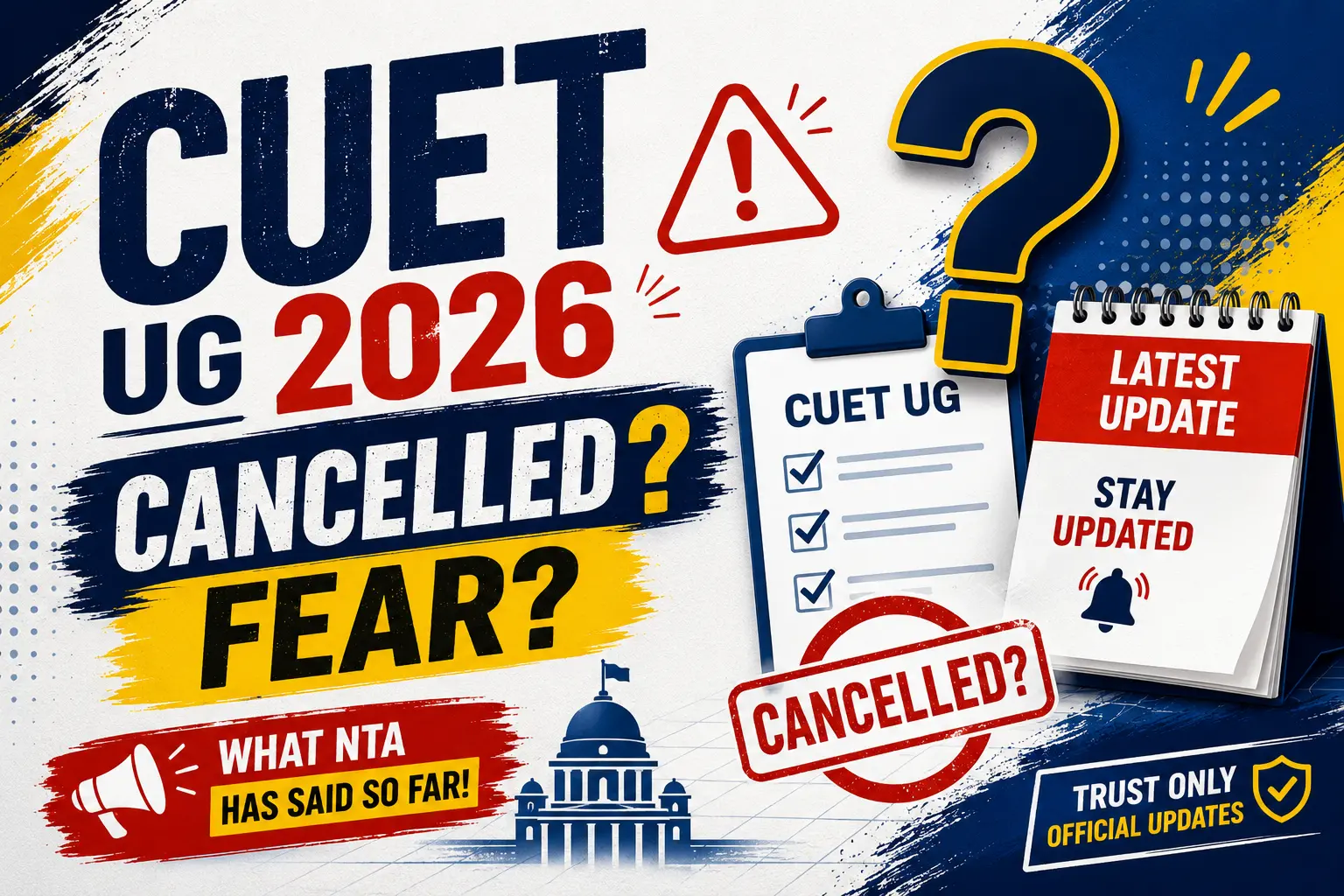 Will CUET UG 2026 Also Be Cancelled? What NTA Has Said So Far